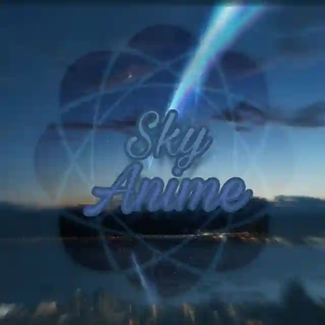 💙SkyAnime
